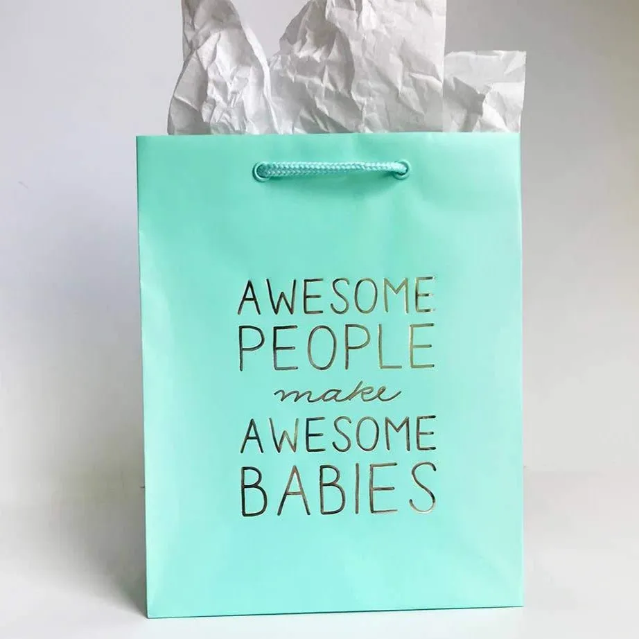 Awesome People Make Awesome Babies Gift Bag