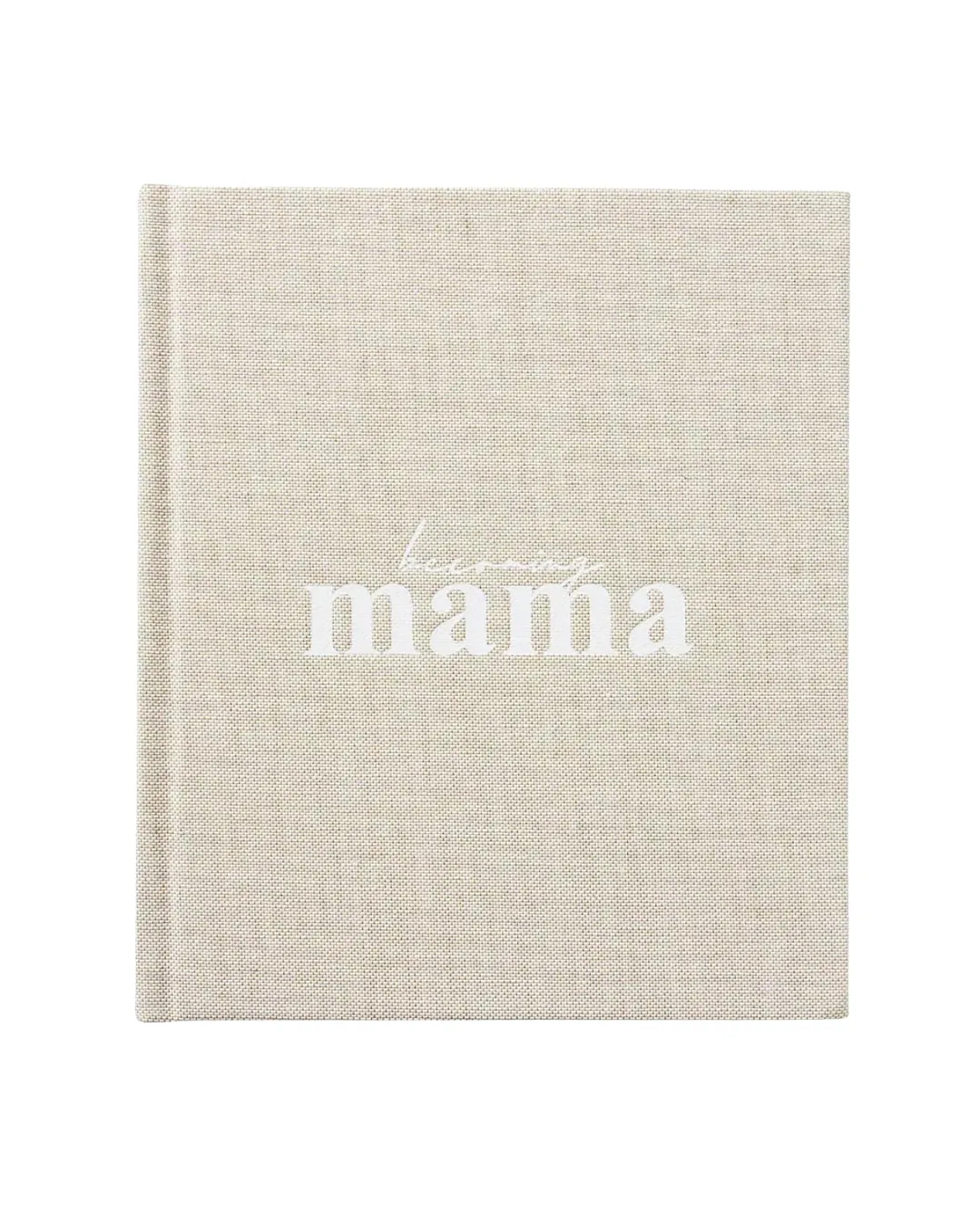 Becoming Mama Journal