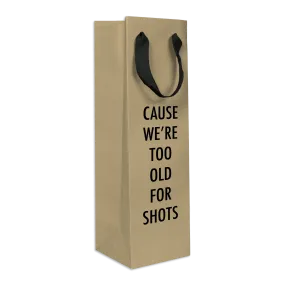 Too Old Wine Bag