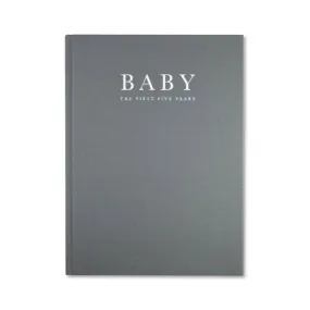 Write to Me Birth to Five Years Baby Journal - Grey